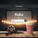 Kuku Shows & Movies Best App 2025