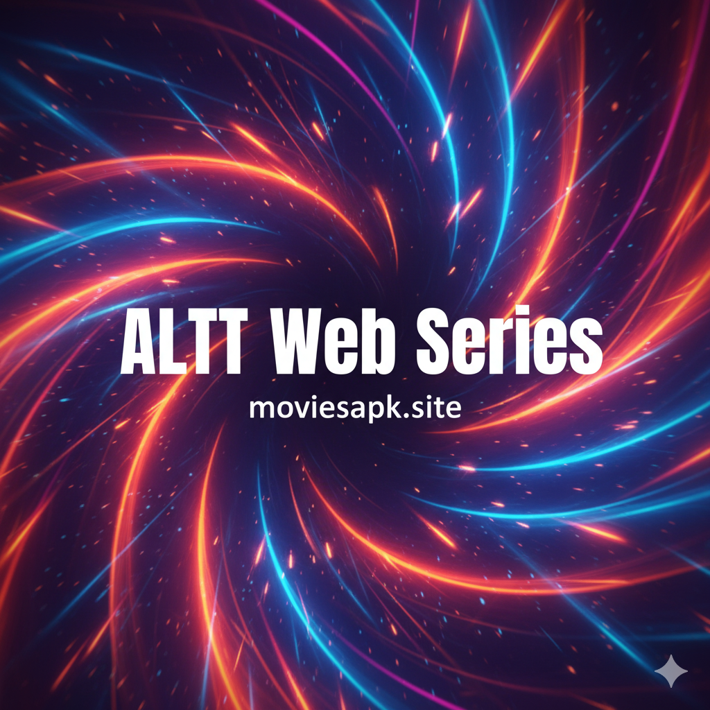 ALTT Web Series Android App
